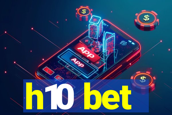h10 bet